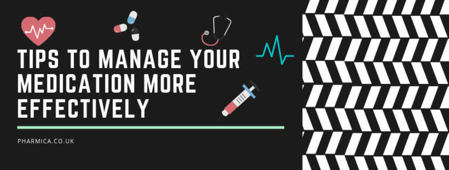 Banner with text 'Tips to Manage Your Medication More Effectively' alongside medical icons